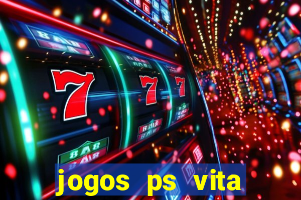 jogos ps vita download pkg